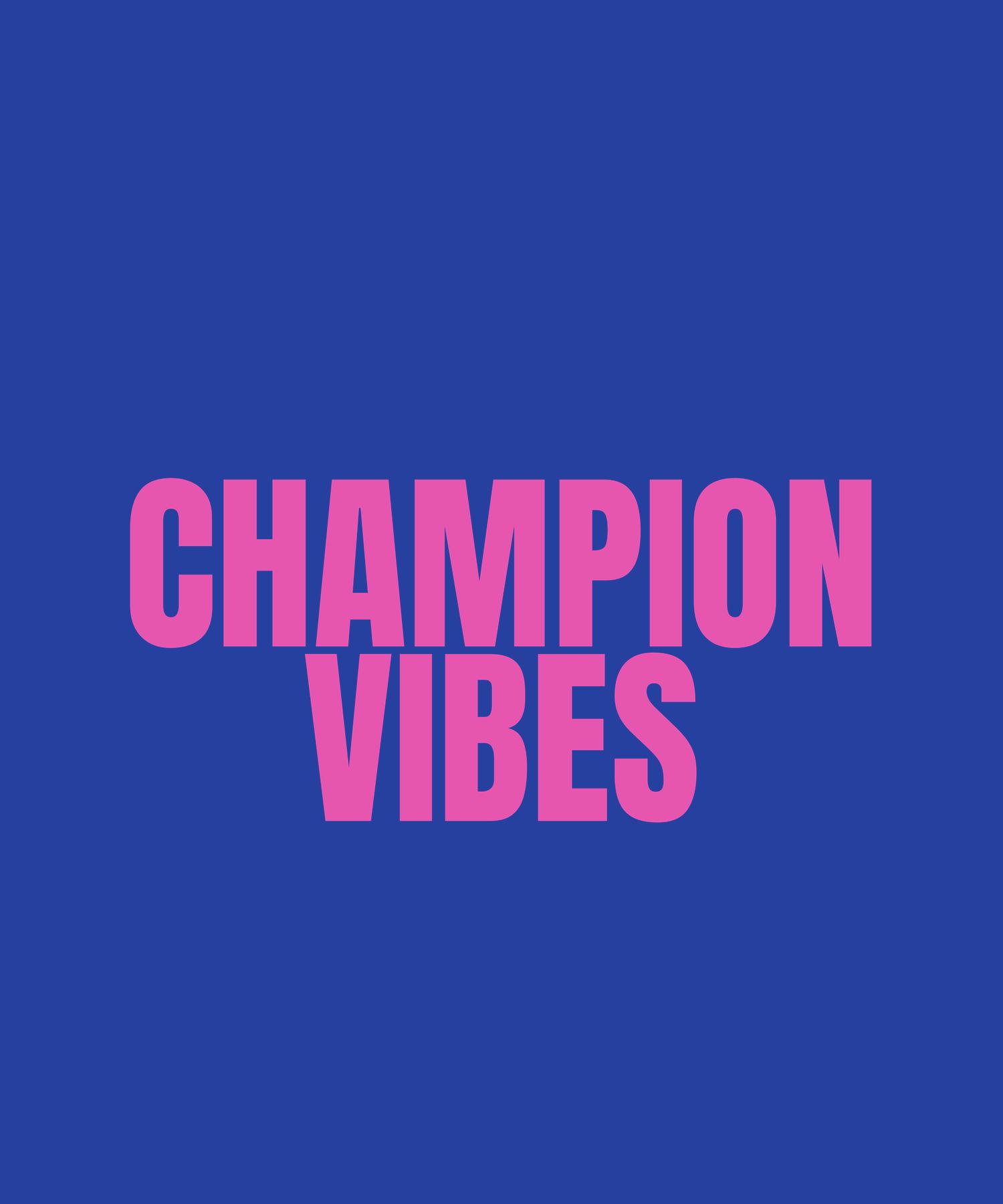 CHAMPION VIBES wordmark in pink on royal blue — tee
