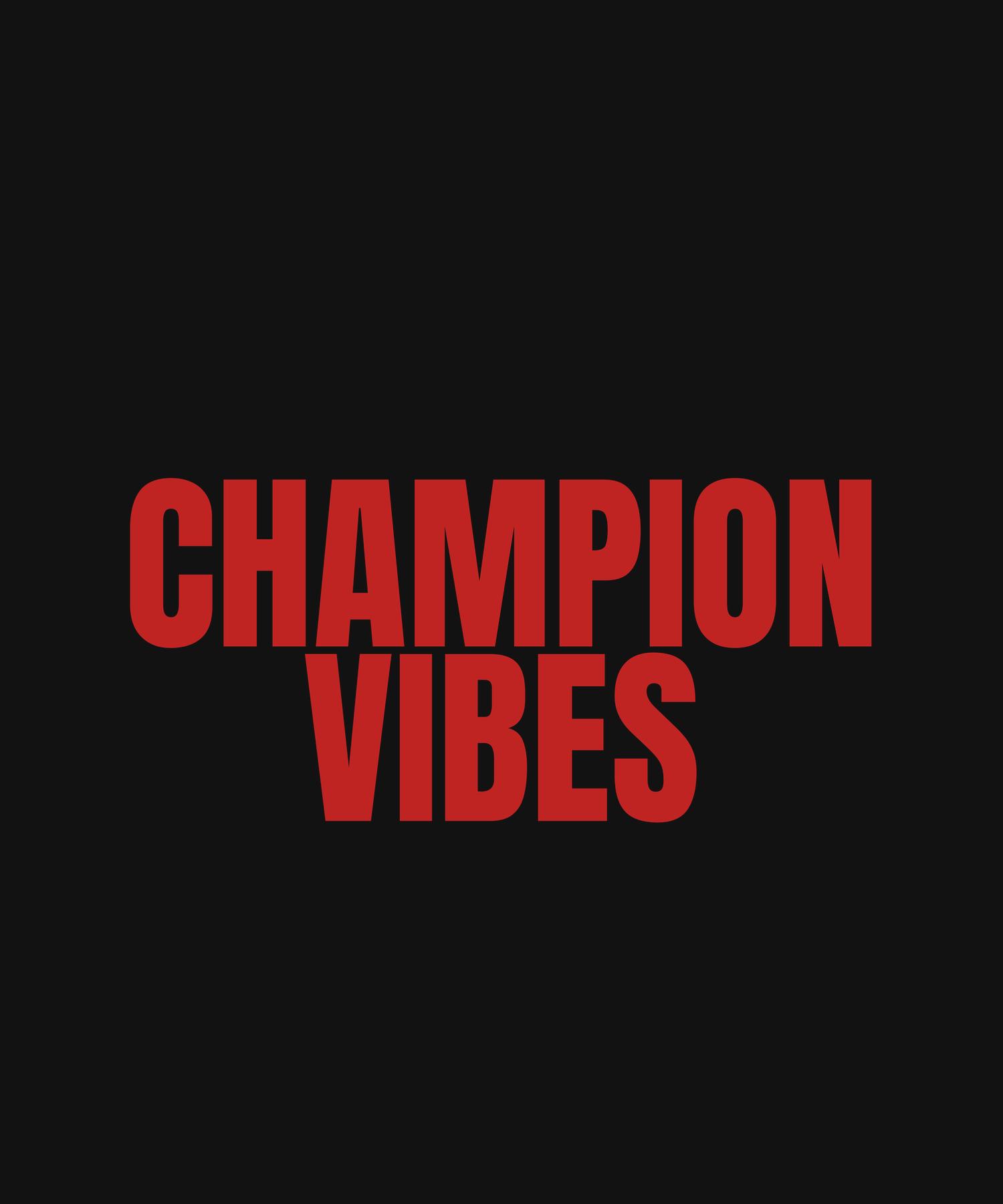 CHAMPION VIBES wordmark in red on black — hoodie